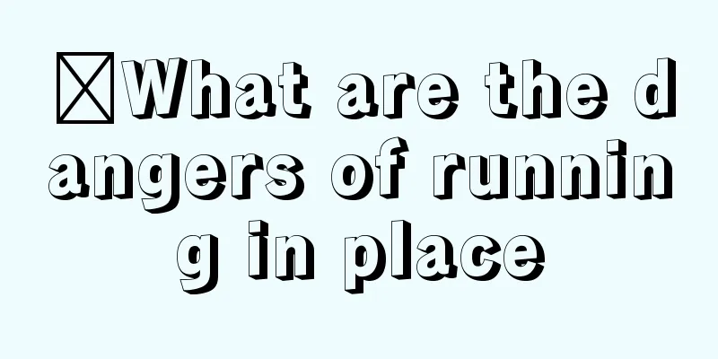 ​What are the dangers of running in place