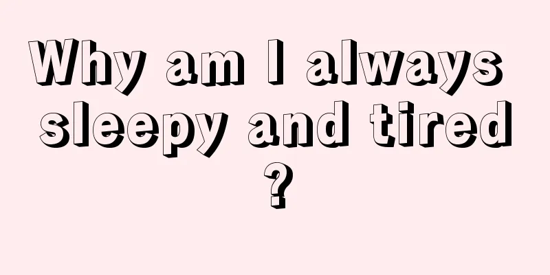 Why am I always sleepy and tired?