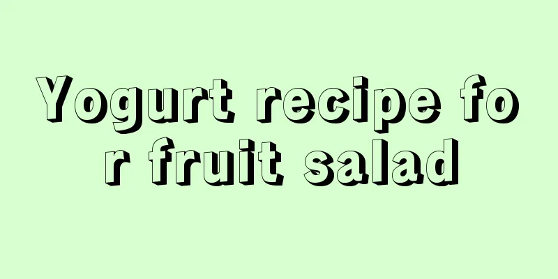 Yogurt recipe for fruit salad