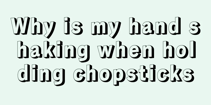 Why is my hand shaking when holding chopsticks
