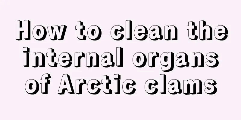 How to clean the internal organs of Arctic clams