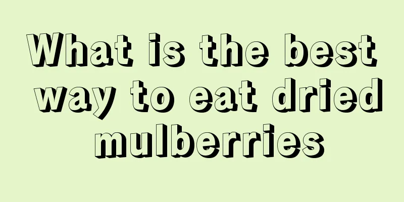What is the best way to eat dried mulberries