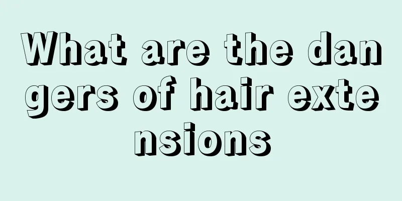 What are the dangers of hair extensions