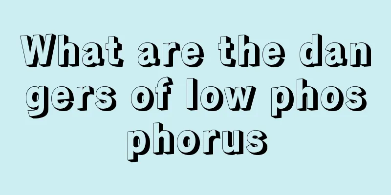 What are the dangers of low phosphorus
