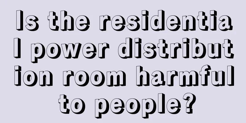 Is the residential power distribution room harmful to people?