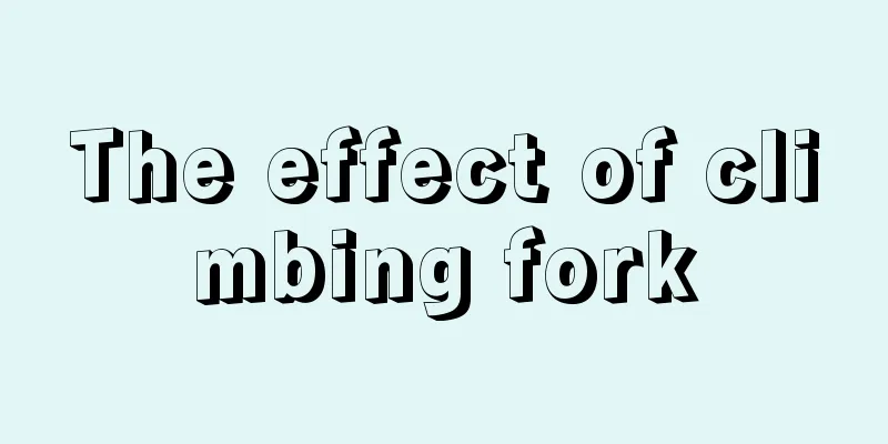 The effect of climbing fork