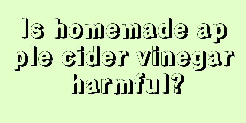 Is homemade apple cider vinegar harmful?