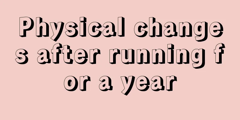 Physical changes after running for a year