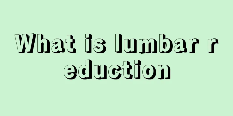 What is lumbar reduction