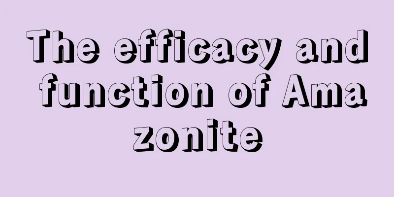 The efficacy and function of Amazonite