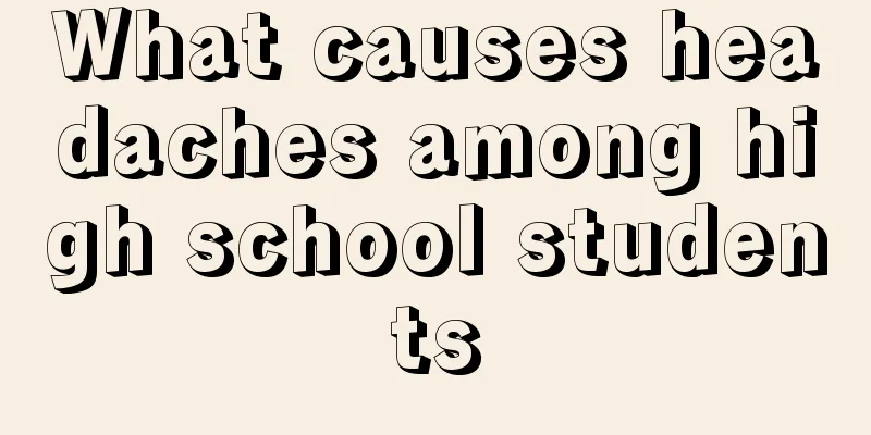 What causes headaches among high school students
