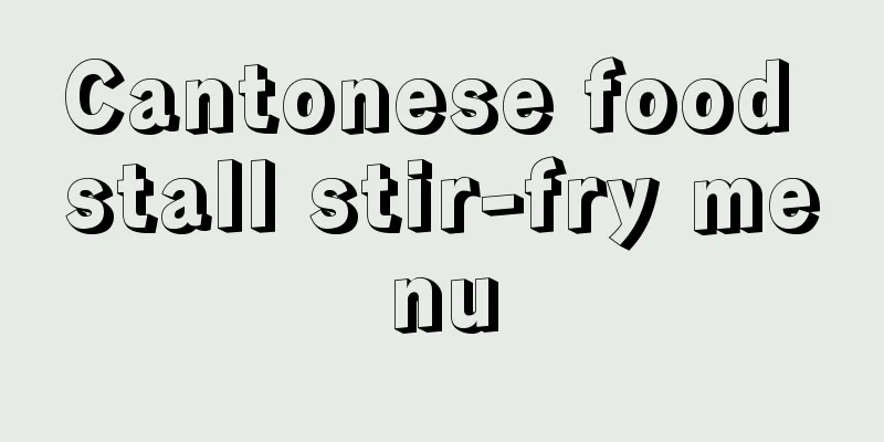 Cantonese food stall stir-fry menu