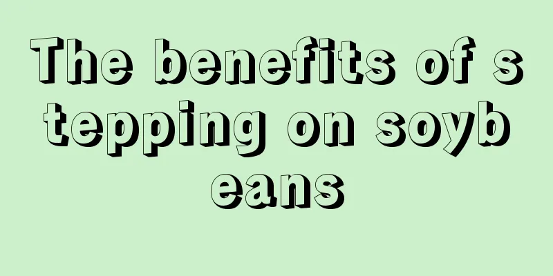 The benefits of stepping on soybeans