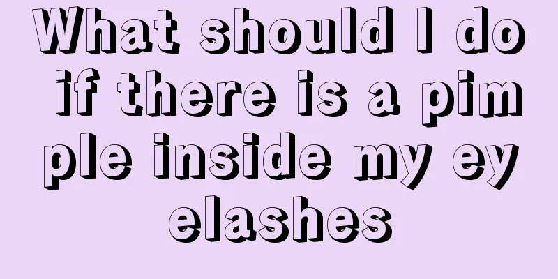 What should I do if there is a pimple inside my eyelashes