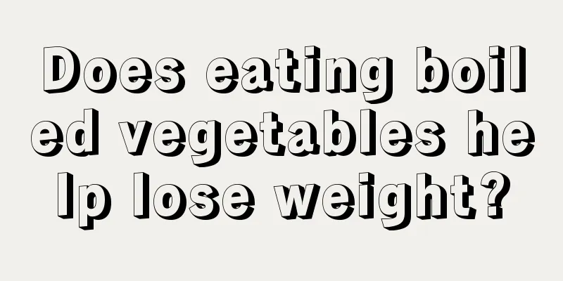 Does eating boiled vegetables help lose weight?