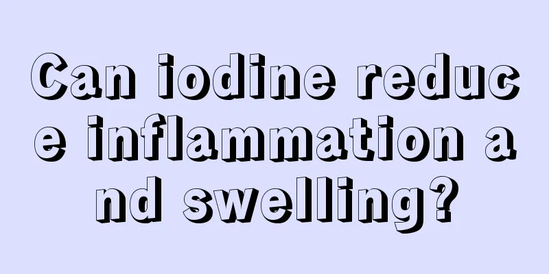Can iodine reduce inflammation and swelling?