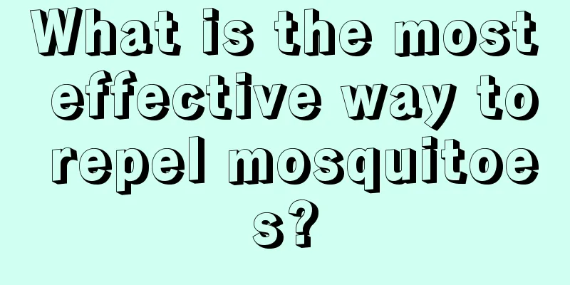 What is the most effective way to repel mosquitoes?