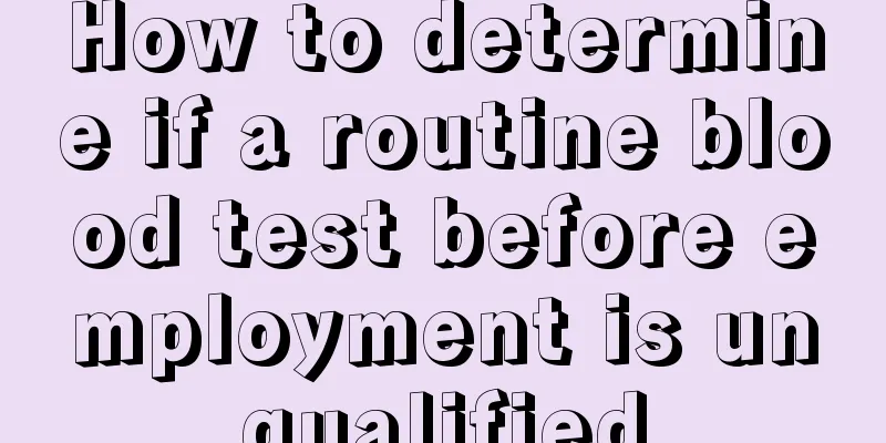 How to determine if a routine blood test before employment is unqualified