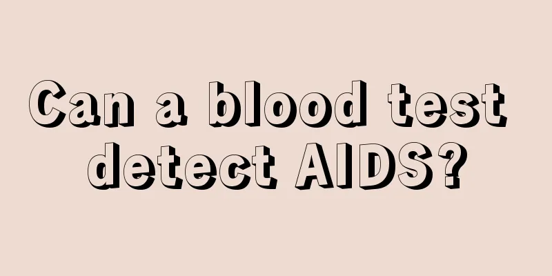 Can a blood test detect AIDS?
