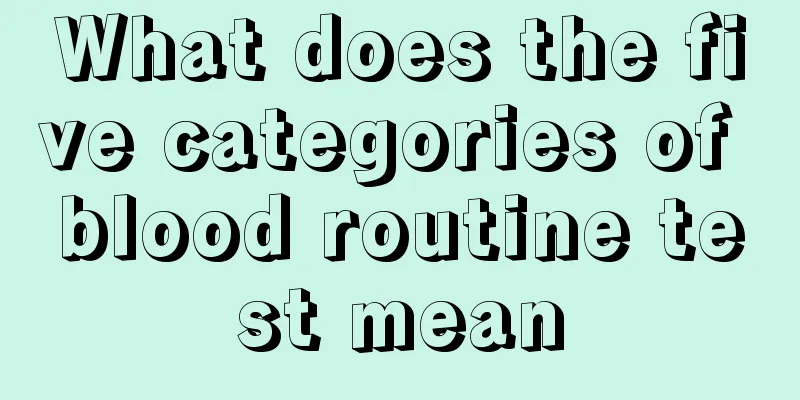 What does the five categories of blood routine test mean