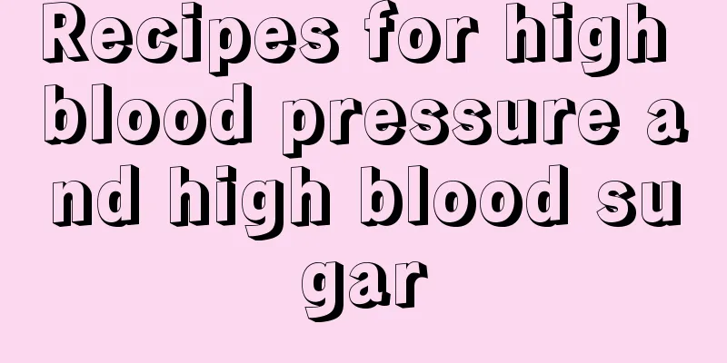 Recipes for high blood pressure and high blood sugar