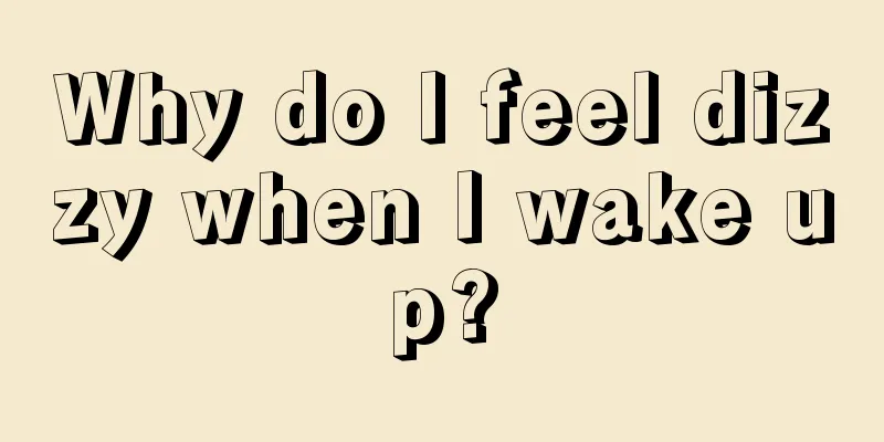 Why do I feel dizzy when I wake up?