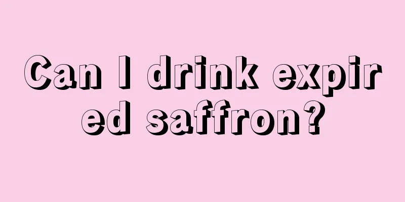 Can I drink expired saffron?