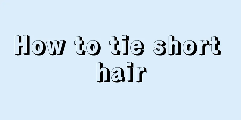 How to tie short hair