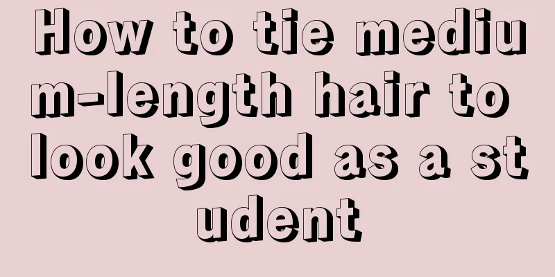 How to tie medium-length hair to look good as a student