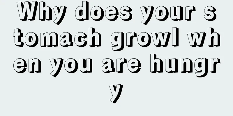 Why does your stomach growl when you are hungry