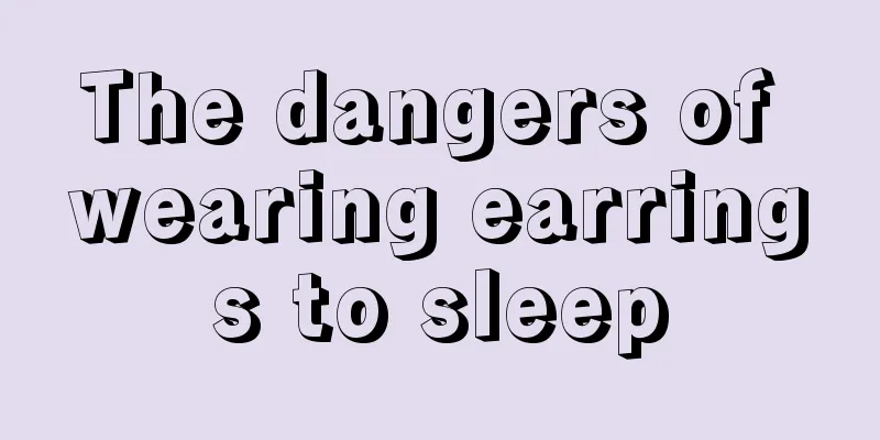 The dangers of wearing earrings to sleep