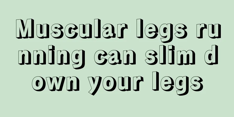 Muscular legs running can slim down your legs