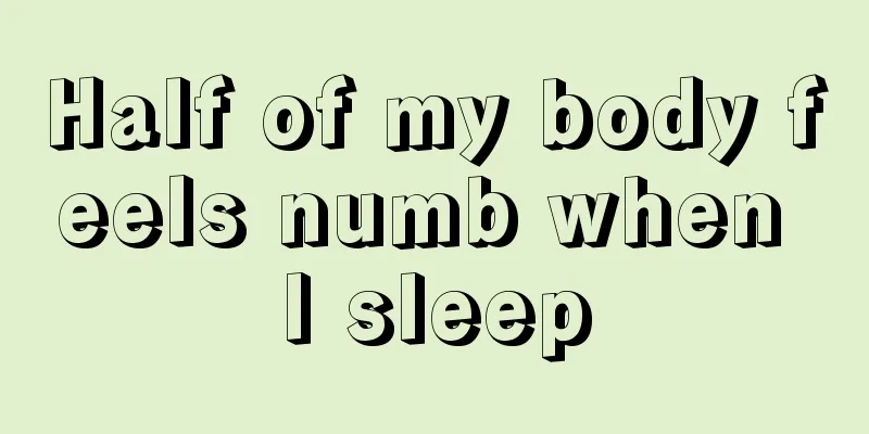 Half of my body feels numb when I sleep