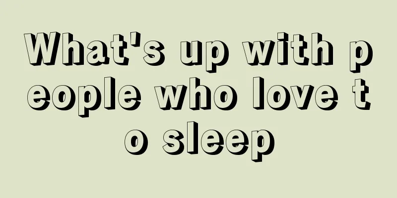 What's up with people who love to sleep