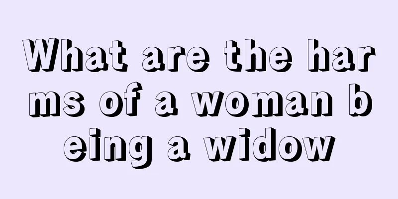 What are the harms of a woman being a widow