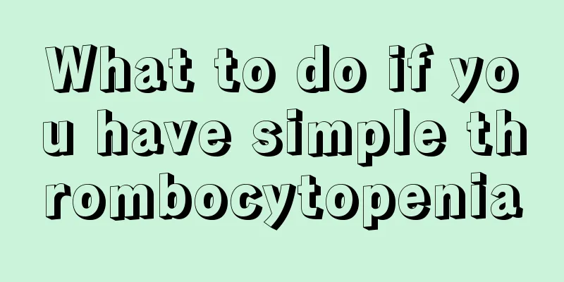 What to do if you have simple thrombocytopenia