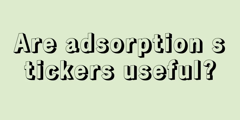 Are adsorption stickers useful?