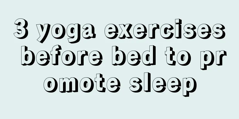 3 yoga exercises before bed to promote sleep