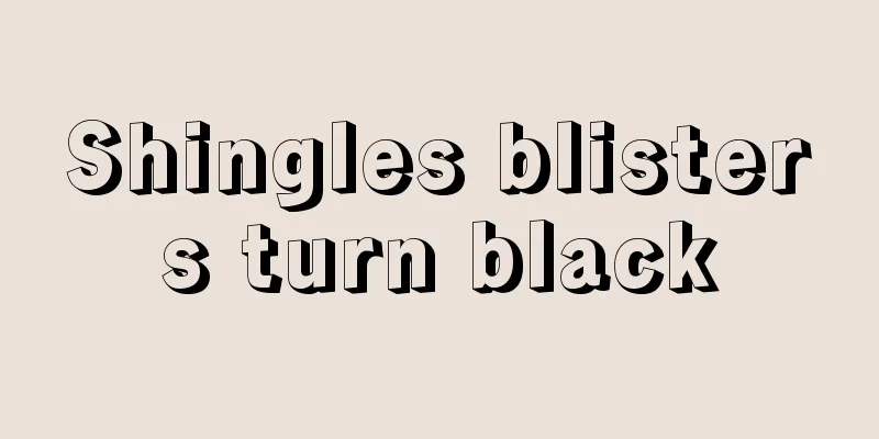 Shingles blisters turn black