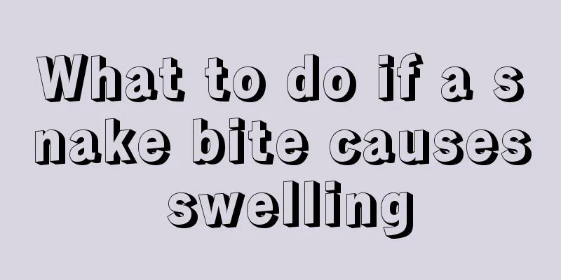 What to do if a snake bite causes swelling