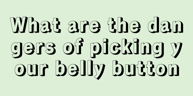 What are the dangers of picking your belly button