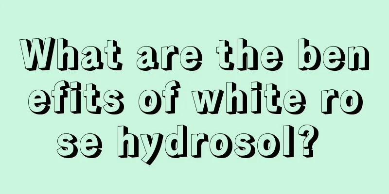 What are the benefits of white rose hydrosol? 