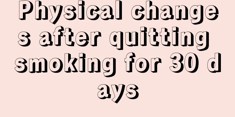Physical changes after quitting smoking for 30 days