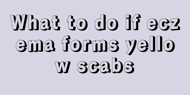 What to do if eczema forms yellow scabs