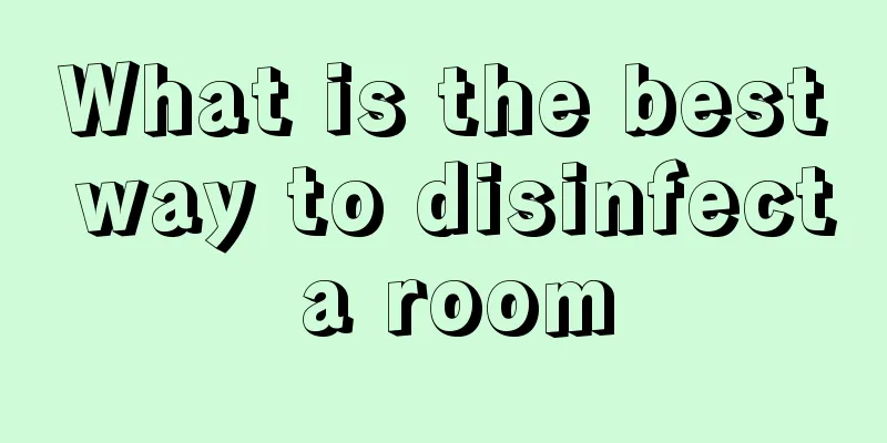 What is the best way to disinfect a room