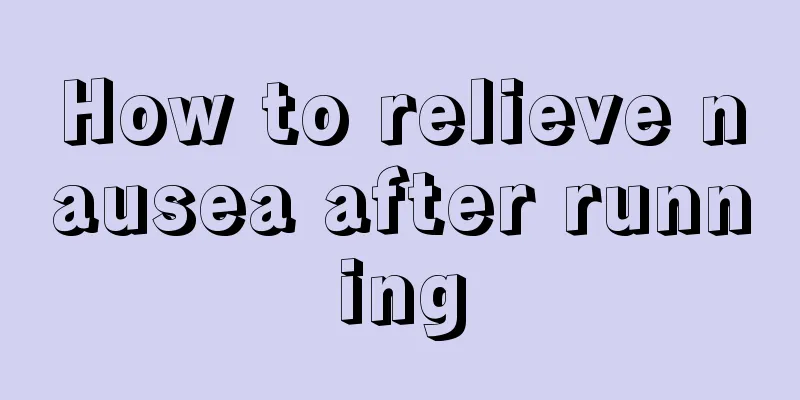 How to relieve nausea after running
