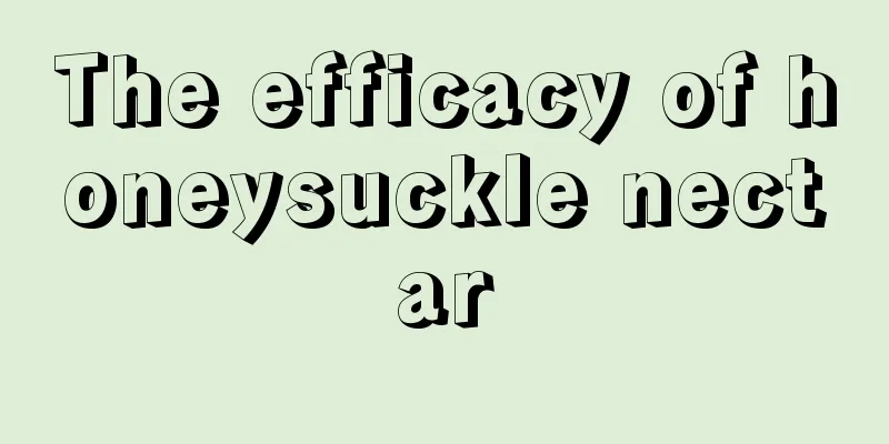 The efficacy of honeysuckle nectar