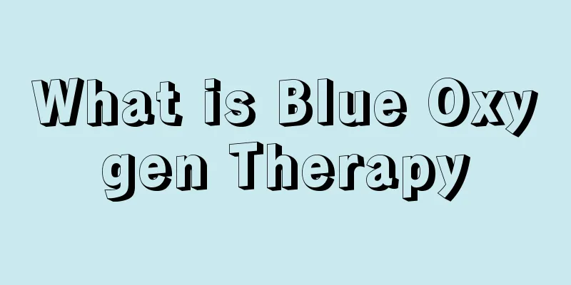 What is Blue Oxygen Therapy