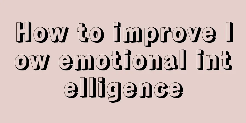 How to improve low emotional intelligence