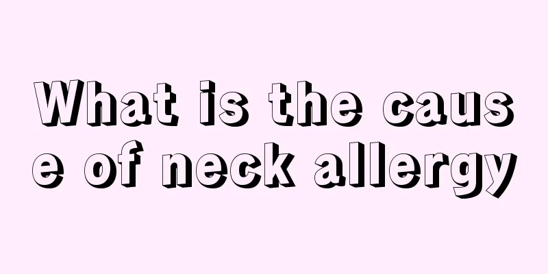 What is the cause of neck allergy